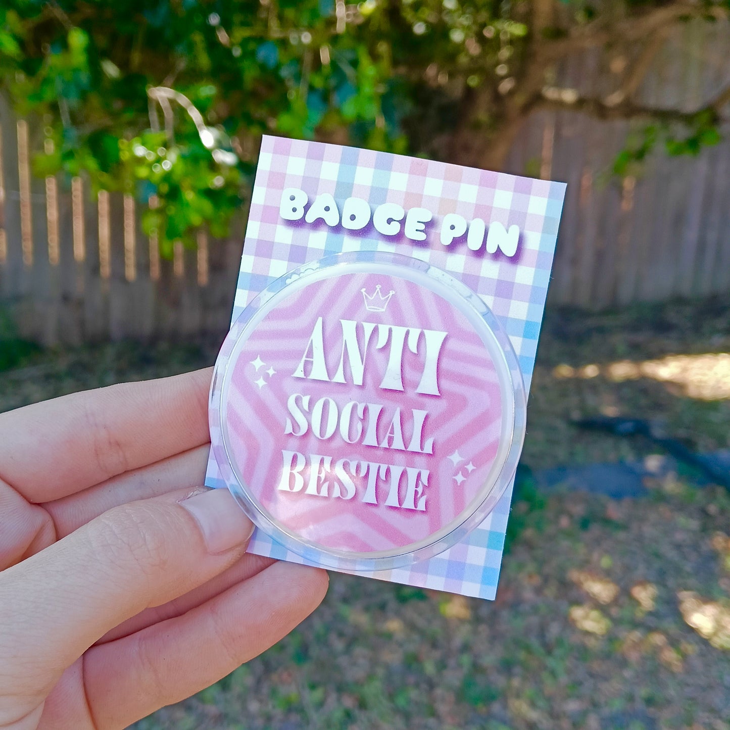 Anti Social Bestie | Badge Pin