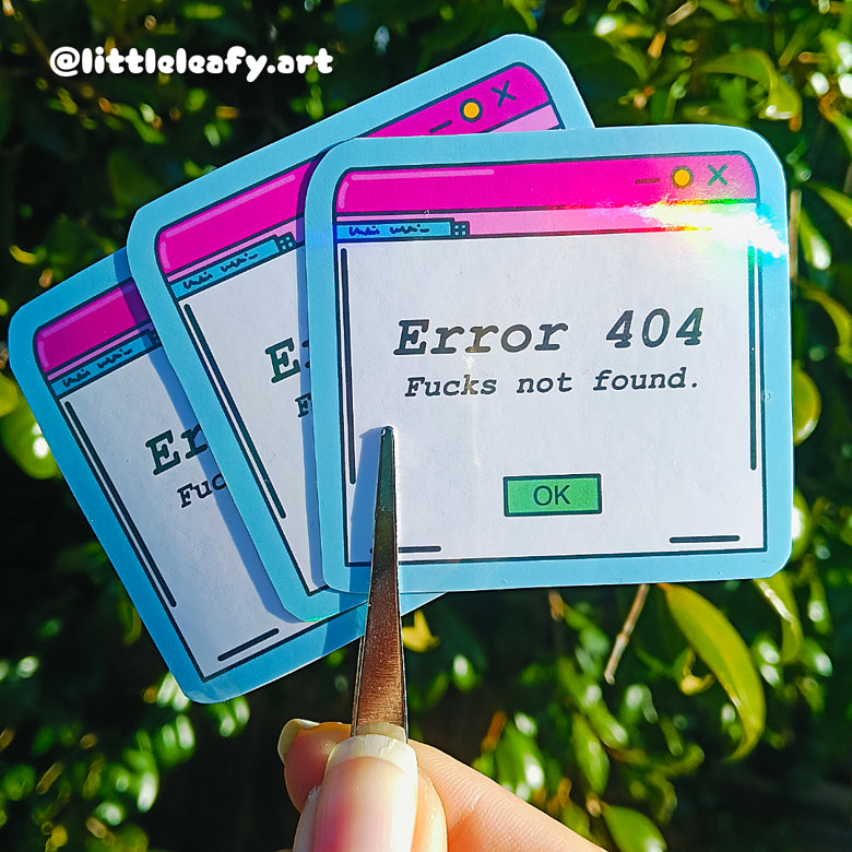 Error 404 | Holographic Stickers